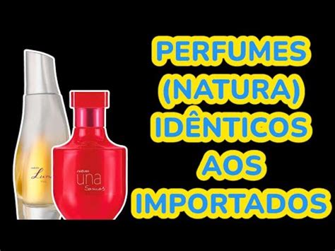 Perfumes Da Natura Id Nticos Aos Importados Youtube