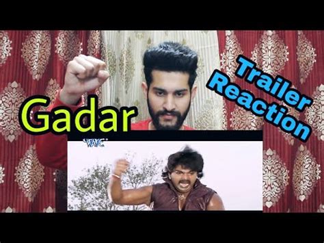 Gadar Trailer Reaction Pawan Singh Superhit Bhojpuri Film