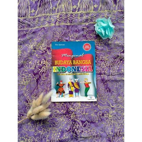 Jual Buku Mengenal Budaya Bangsa Indonesia Shopee Indonesia