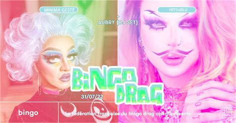 Le Bingo Drag Minima Gest Hitsublu Aubry Dj Set La Folie