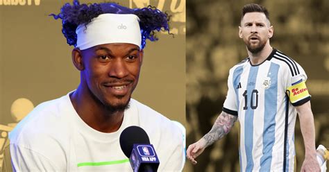 I Am Thrilled For The City Of Miami Jimmy Butler On Messi S Arrival