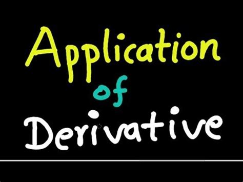 Application Of Derivative Youtube