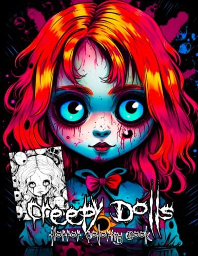 Creepy Dolls Horror Coloring Book: A Collection of Spooky and Macabre ...