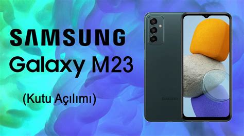 Türkiyede Ilk Samsung Galaxy M23 5g Unboxing Kutu Açılımı Youtube