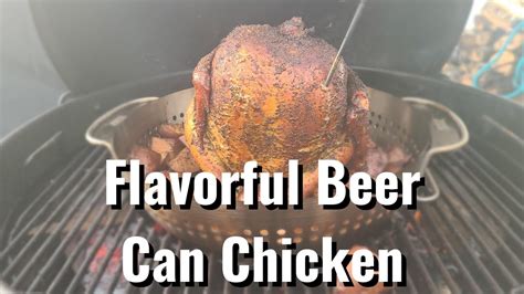 How To Smoke A Beer Can Chicken On Weber Kettle I Bbq Chicken Recipe