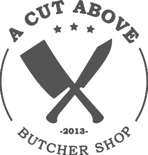 A Cut Above Butcher Shop