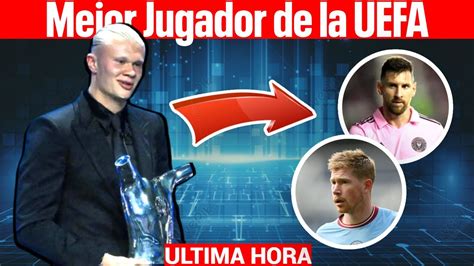 Erling Haaland Gana El Premio A Mejor Jugador Del A O En La Uefa Youtube