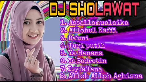 DJ SHOLAWAT FULL BASS GLERRR 2021 YouTube