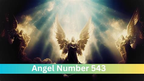 Angel Number 543 Meaning In Spiritual Numerology And Love