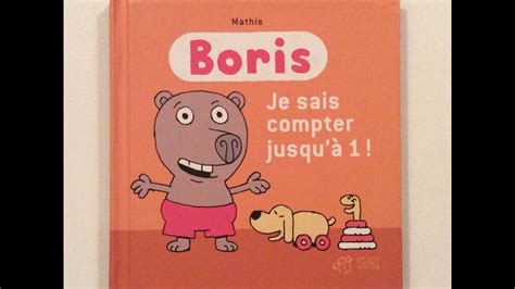 Boris Je Sais Compter Jusqu De Mathis Youtube