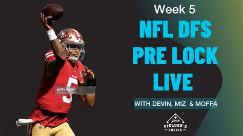 Nfl Dfs National Football League Week 5 Pre Lock Live 1010 Daily