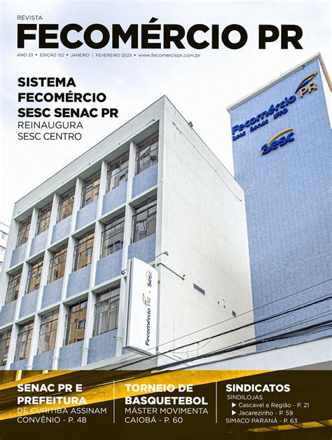 Revista Fecomércio PR nº 152 by Federação do Comércio de Bens