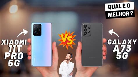 Xiaomi T Pro Vs Galaxy A Qual O Melhor Comparativo Youtube