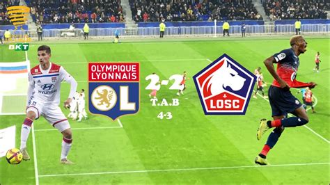 Le Résumé Lyon Lille OSC en Direct du Groupama Stadium 1 2 de la