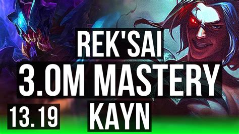 REK SAI Vs KAYN JNG 3 0M Mastery 11 2 11 500 Games EUW Master