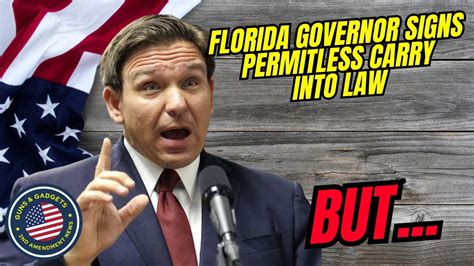 Florida Governor Signs Permitless Carry Into Law Youtube