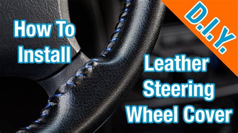 How To Install A Leather Steering Wheel Cover Simple YouTube