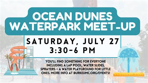 Ocean Dunes Waterpark Meet-Up | Burke UMC