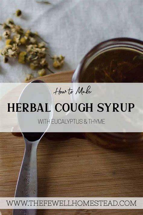 Homemade Cough Syrup Eucalyptus And Thyme Amy K Fewell