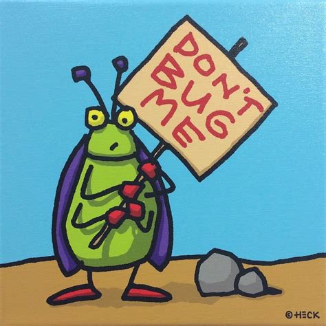 Ed Heck Dont Bug Me Galerie Hunold