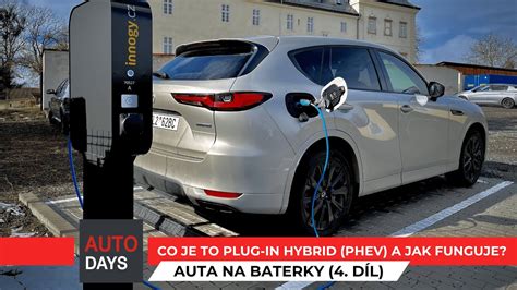 Auta Na Baterky D L Co Je To Plug In Hybrid Phev A Jak Funguje