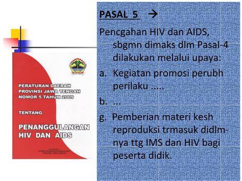 PPT KEBIJAKAN PENCEGAHAN PENANGGULANGAN HIV Dan AIDS Menuju