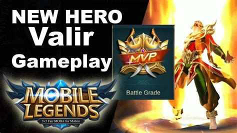 NEW HERO Valir Gameplay HOW TO PLAY VALIR MVP Valir Valir Mobile