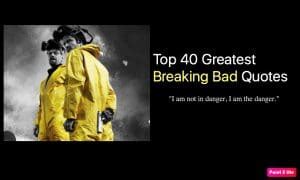 Best 40 Breaking Bad Quotes - Tv Series - NSF News and Magazine