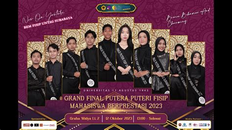 Grand Final Putera Puteri FISIP UNTAG Surabaya 2023 YouTube