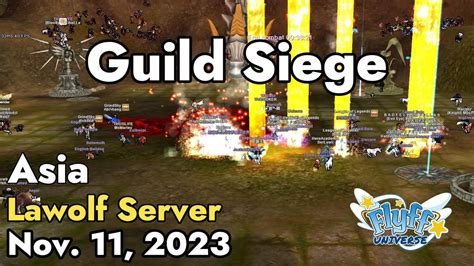 Guild Siege Lawolf Server November Flyff Universe Youtube