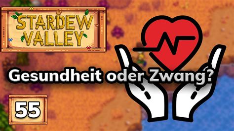 Thementalk Gesundheit übertreiben Lets Play Stardew Valley 55 YouTube