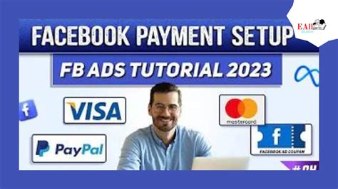 How To Set Up A Facebook Ads Payment Method Facebook Ads 2023