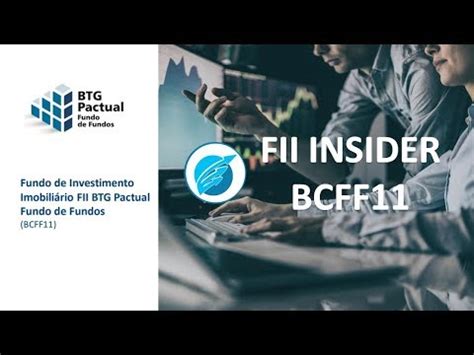 BCFF11 BTG Pactual Fundo De Fundos Funds Explorer