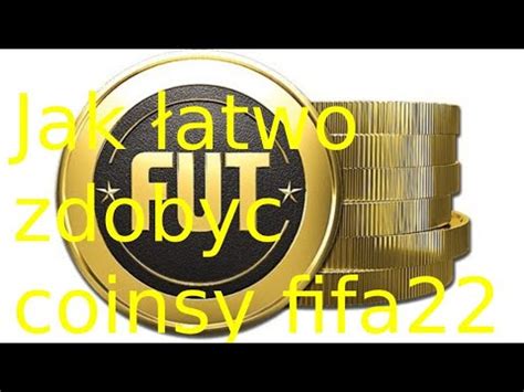 Jak Szybko I Atwo Zdoby Coinsy Do Fify Youtube