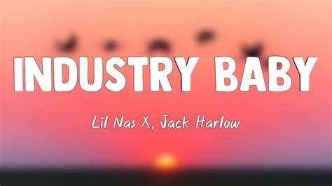 Industry Baby - Lil Nas X, Jack Harlow (Lyrics Version) 🎂 - YouTube