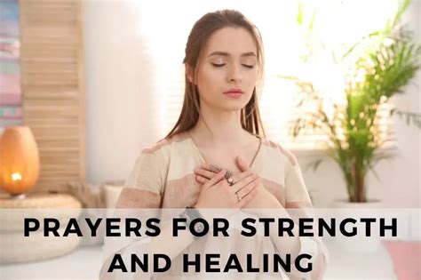 75 Nurturing Prayers for Strength and Healing - Strength in Prayer