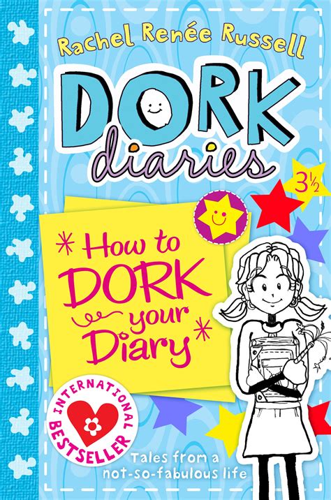 Dork Diaries 35 How To Dork Your Diary Book By Rachel Renee Russell