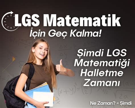 Lgs Matemat K G Ner E Itim Ve Dan Manl K Akademisi