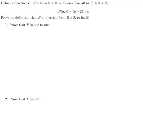 Solved Define A Function F R×r→r×r As Follows For All