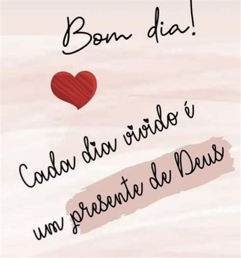 Pin De Cau Em Bom Dia Mensagem F Em Deus Bom Dia Felicidade