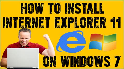 How To Download And Install Internet Explorer 11 On Windows 7