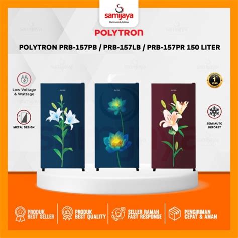 Jual KULKAS 1 PINTU POLYTRON PRB 157 PR PRB 157 PB PRB 157 LB 150 LITER