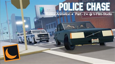 Animated Roblox Police Chase Moon Animator Part 2 Youtube