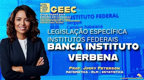 Legisla O Espec Fica Para Concursos De Institutos Federais Youtube