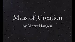 Mass Of Creation W Lyrics Marty Haugen Revised Order Of Mass