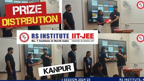 Prize Distribution In Rs Institute Kanpur Best Iit Jee Coaching In