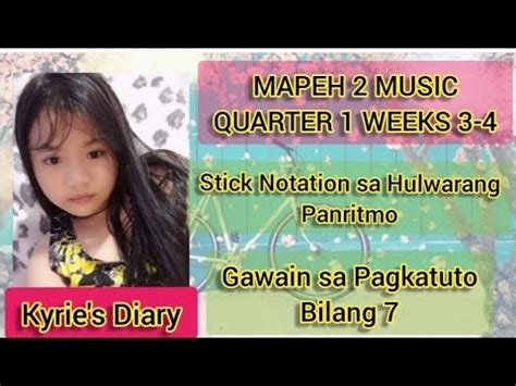 Mapeh Music Quarter Weeks Stick Notation Sa Hulwarang Panritmo