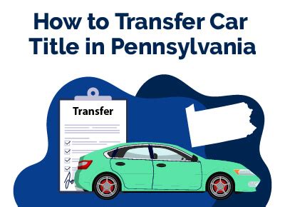 How To Transfer A Car Title In Pennsylvania Find The Best Car Price