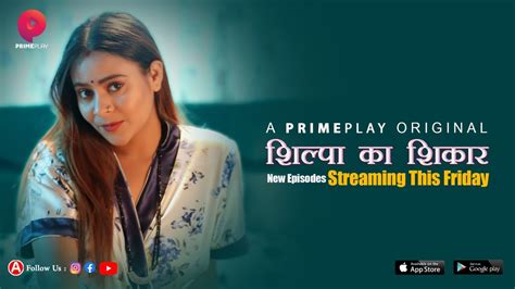 Shilpa Ka Shikar S Ep Hindi Primeplay Web Series Watch