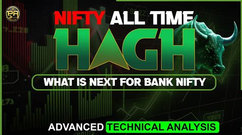 Nifty At All Time High What Is Next For Bank Nifty Rajesh Choudhary